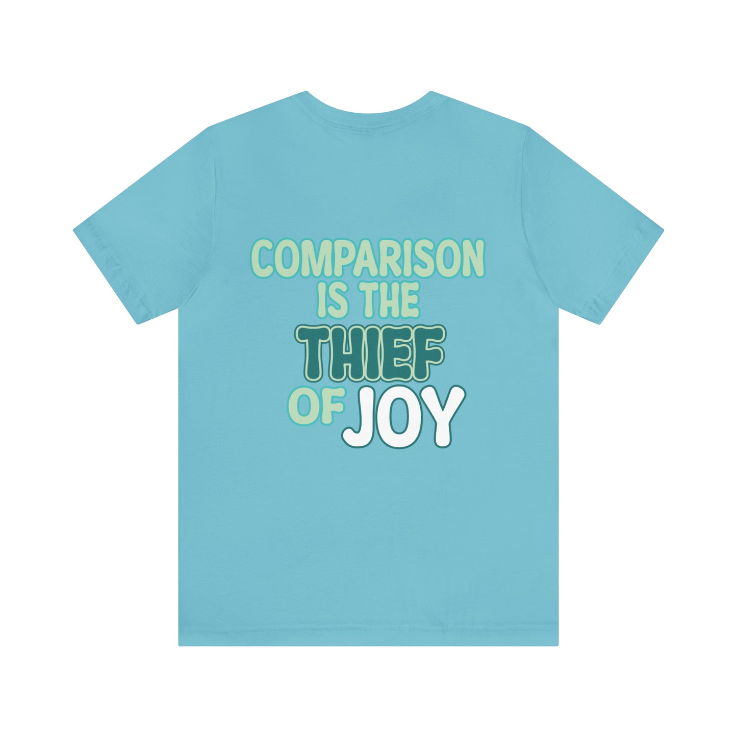 Kalani Whillock: Comparison Is the Thief Of Joy Tee