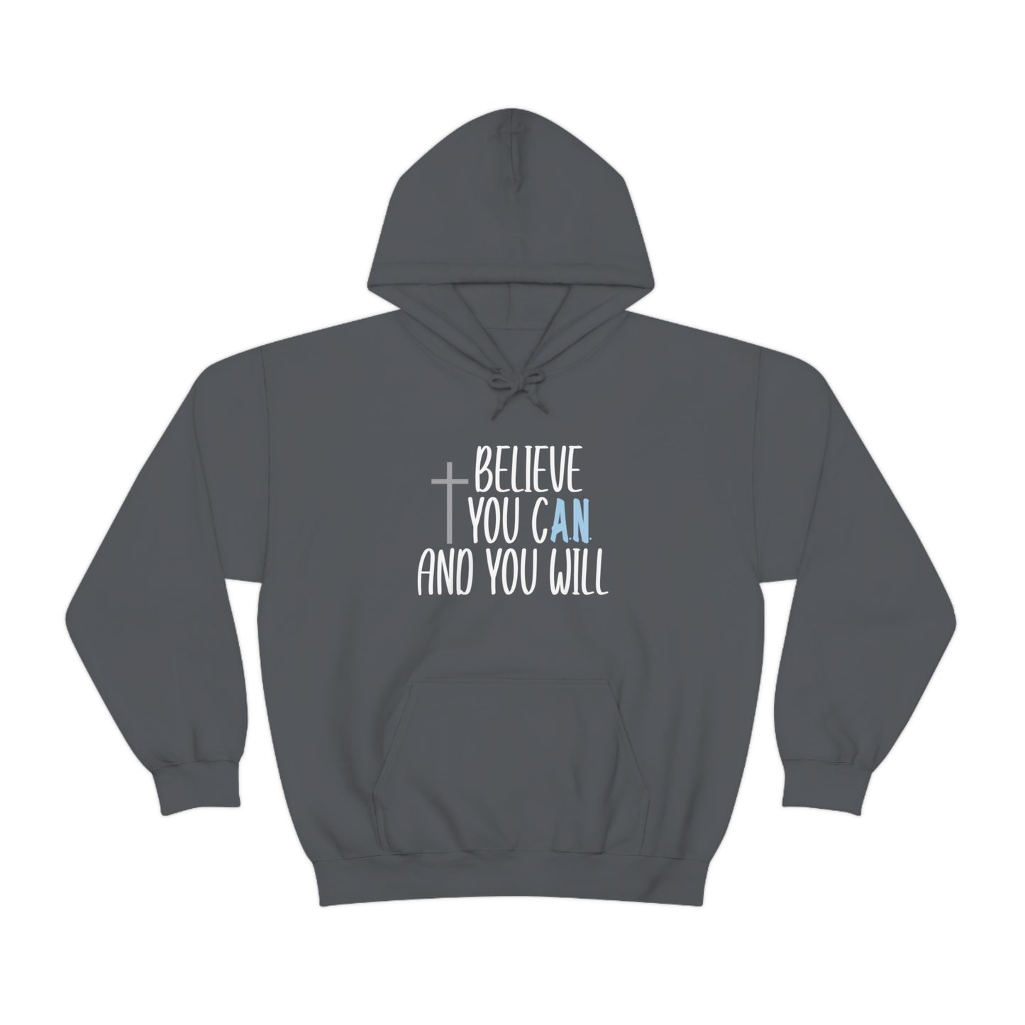 Adrianna Noriega: Believe You Can And You Will Hoodie