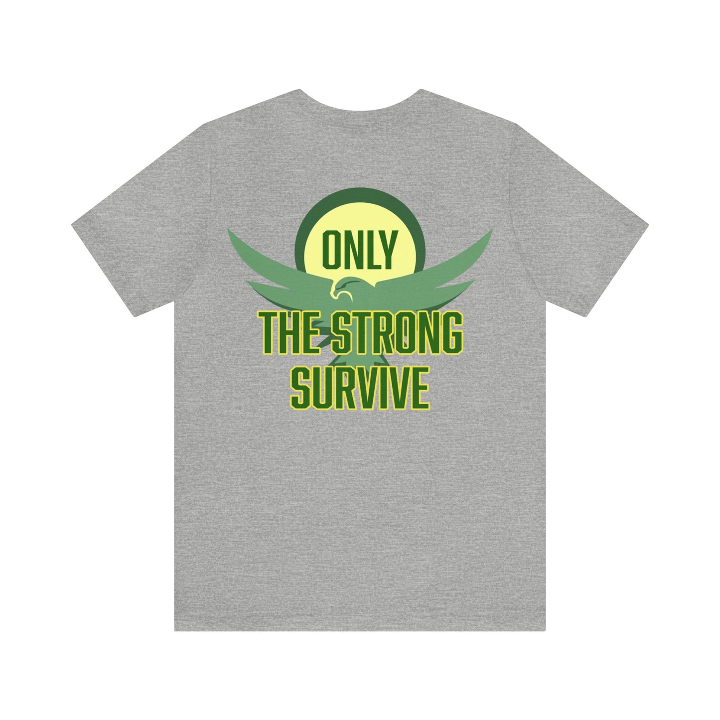Desiree Thomas: Only The Strong Survive Tee