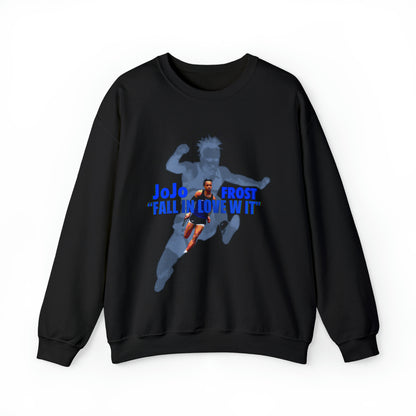 JoJo Frost: Fall In Love W It Crewneck