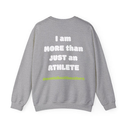 Savannah Brooks: I Am More More Than Just An Athlete Crewneck