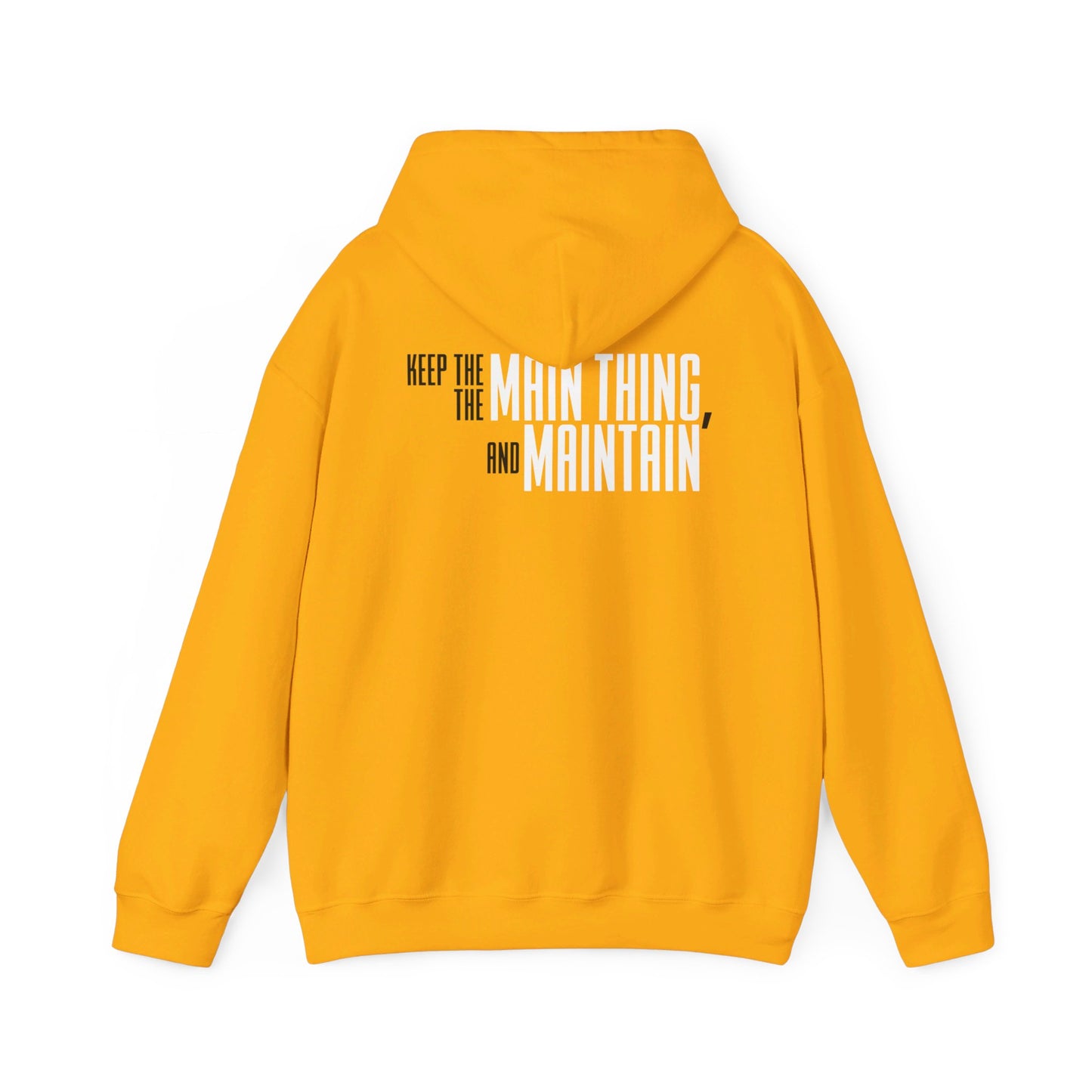 DJ Morgan: Keep The Main Thing The Main Thing & Maintain Hoodie