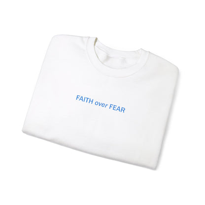 Isabella Fuentes: Faith Over Fear Crewneck