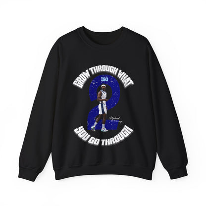 Roland McCoy: Grow Through What You Go Through Crewneck