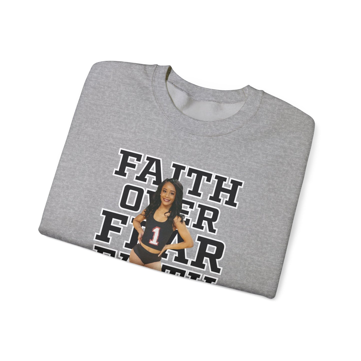 Sinaria Jones: Faith Over Fear Crewneck