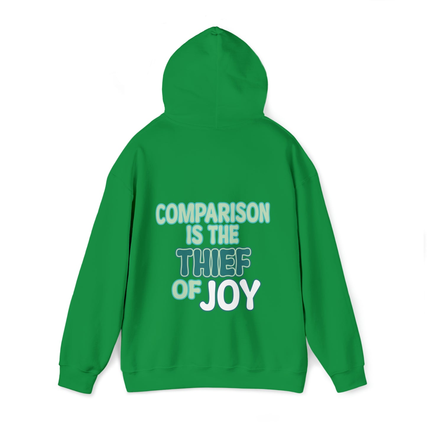 Kalani Whillock: Comparison Is the Thief Of Joy Hoodie