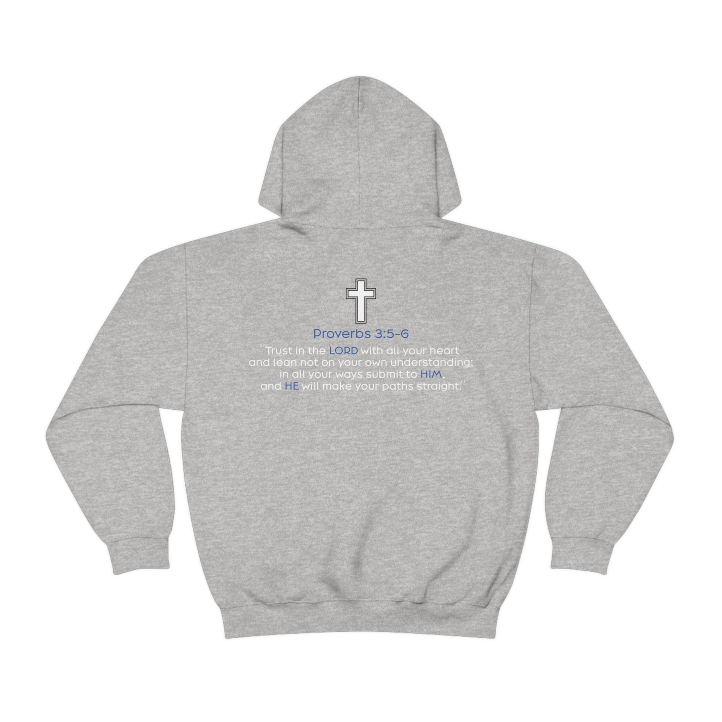 Brent Bowman: Proverbs 3:5-6 Hoodie