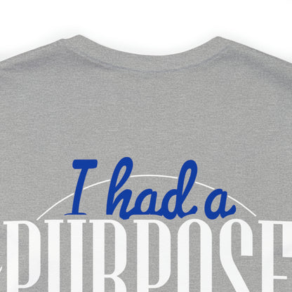 Christian Ceja: I Had A Purpose Before They Had An Opinion Tee