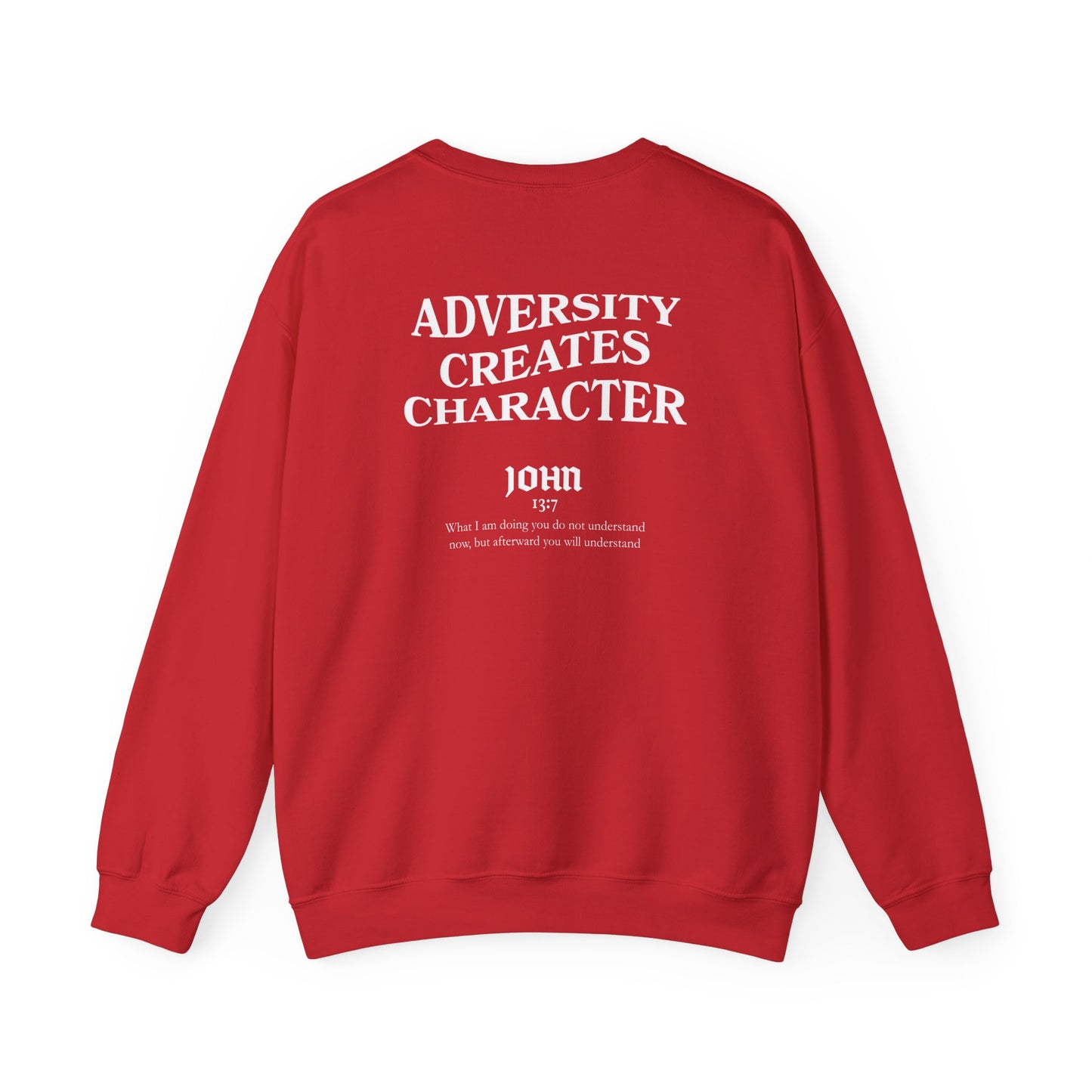 Francisco Thomas: Adversity Creates Character Crewneck