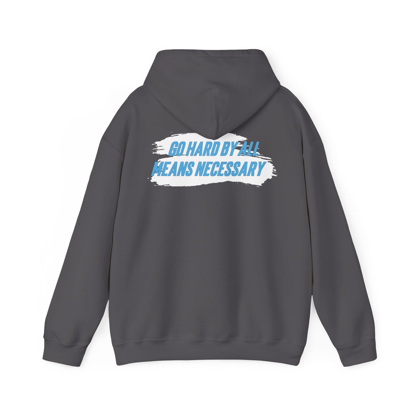 Quaysheed Scott: Go Hard By All Means Necessary Hoodie