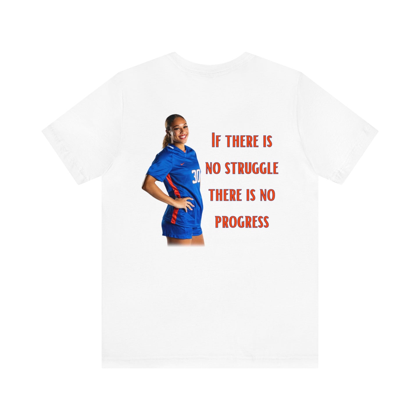 Desiree Foster: If There Is No Struggle There Is No Progress Tee