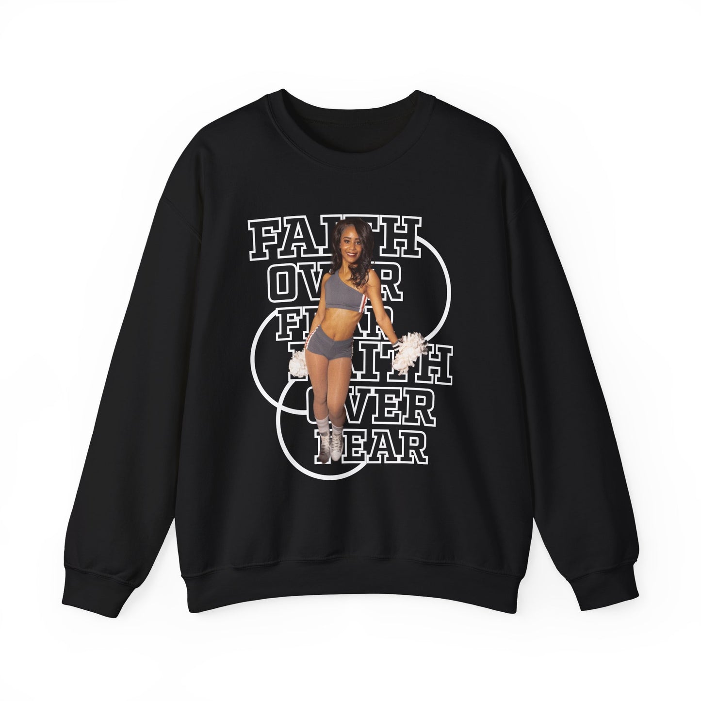 Sinaria Jones: Faith Over Fear Crewneck