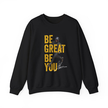 Ali LaPread: Be Great Be You Crewneck