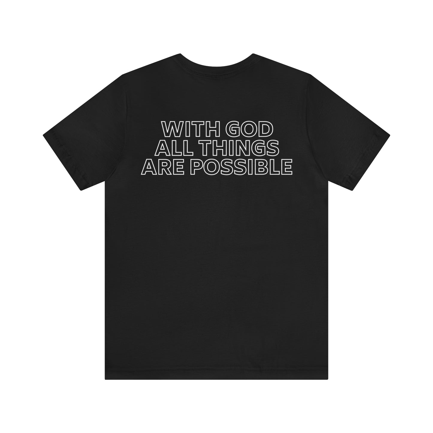 Taryn Madlock: With God All Things Are Possible Tee