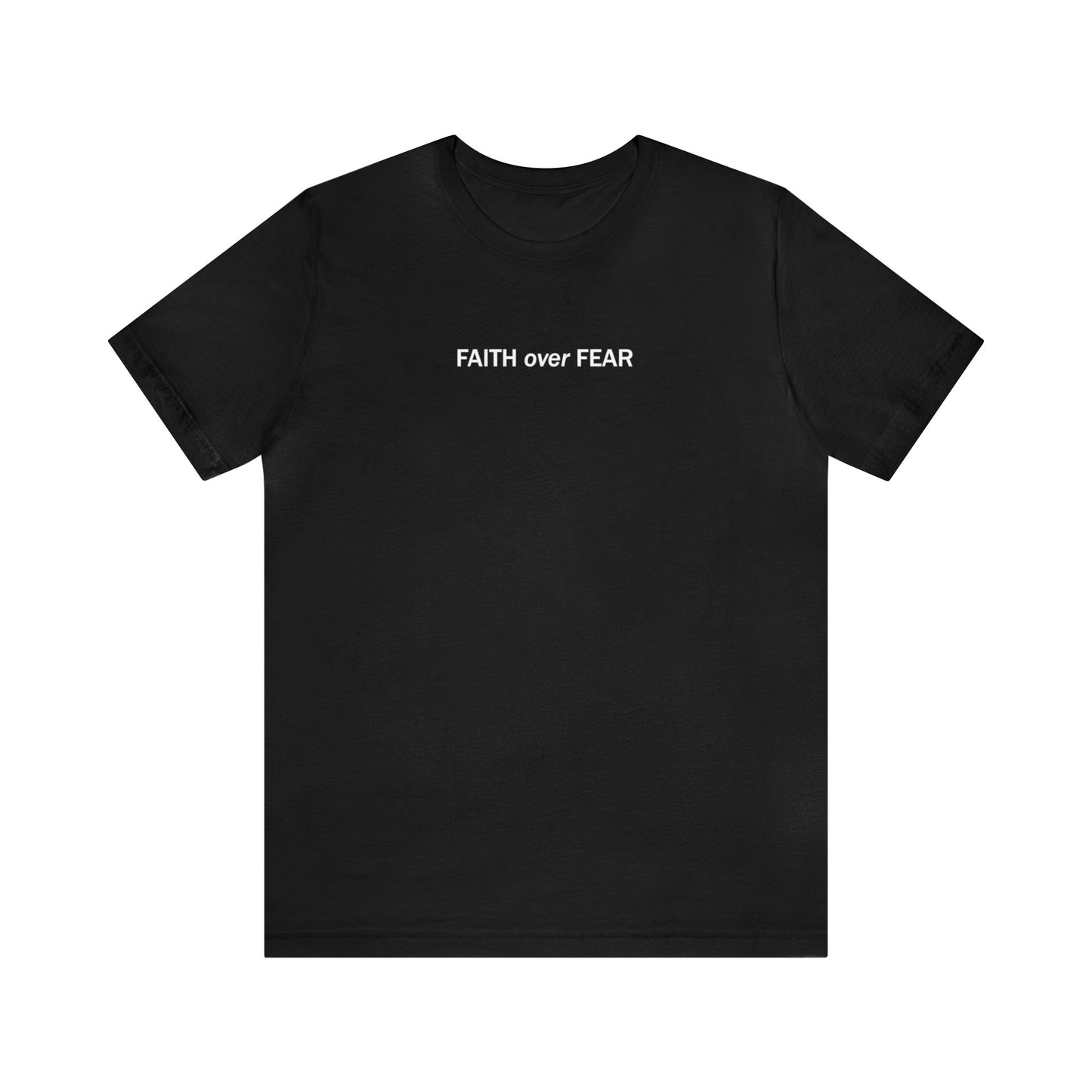 Isabella Fuentes: Faith Over Fear Tee