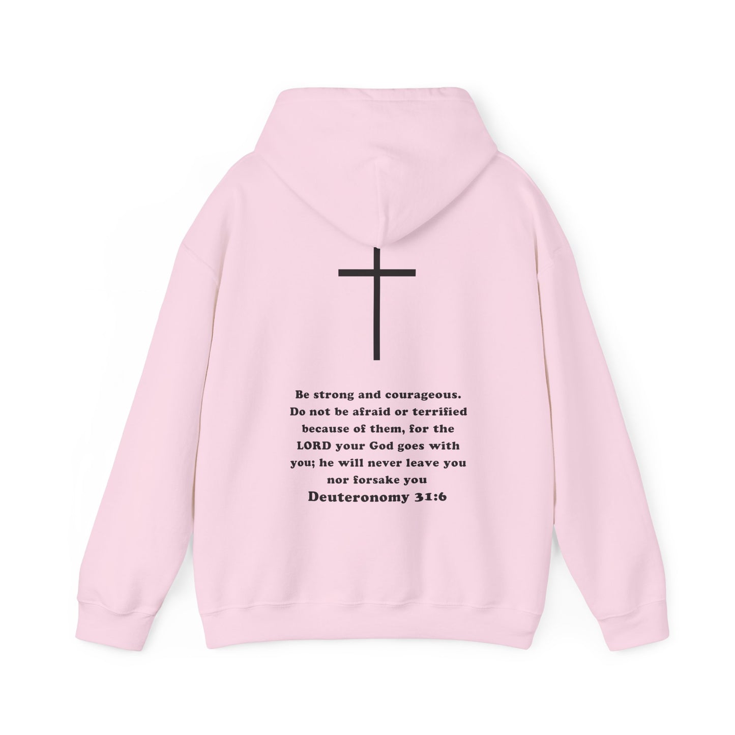 Emily Murphy: Deuteronomy 31:6 Hoodie