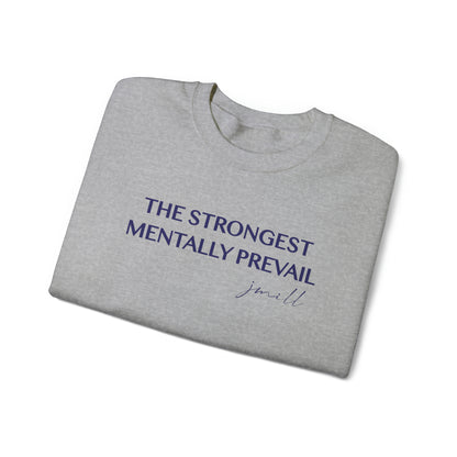 Jayla Miiller: The Strongest Mentally Prevail Crewneck