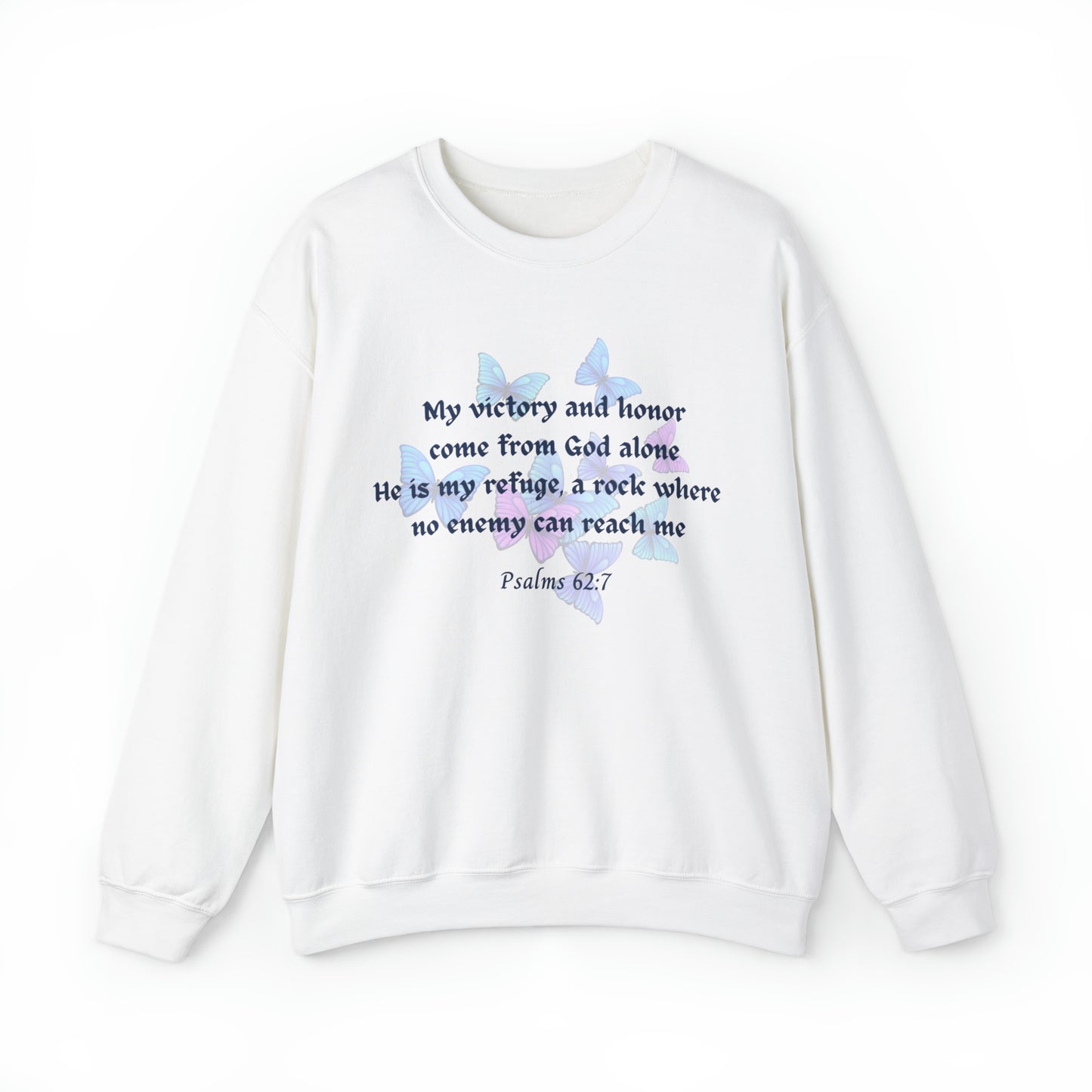 Sara Harris: Psalms 62:7 Crewneck