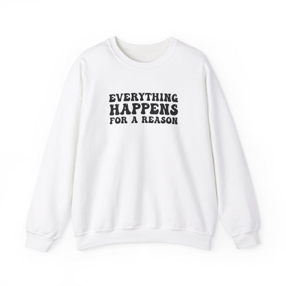 Madison Baker: Everything Happens For A Reason Crewneck