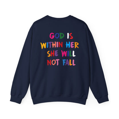 Addisen Mastriano: God Is In Her She Will Not Fall Crewneck