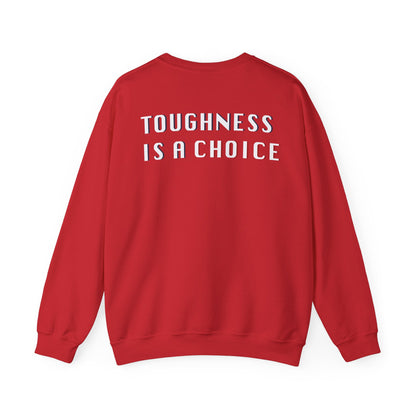 Catelyn Riley: Toughness Is A Choice Crewneck