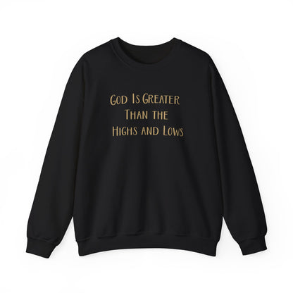 Kayleigh Ammons: God Is Greater Than The Highs & Lows Crewneck