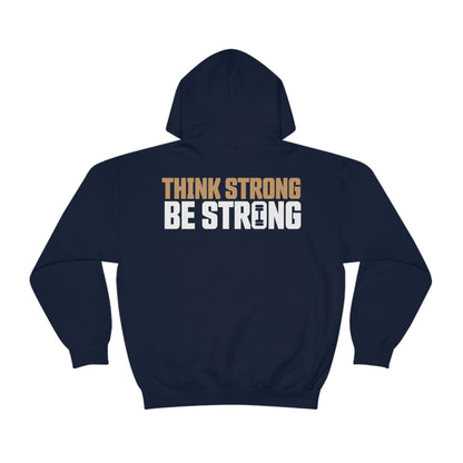 Jayhlin Swain: Think Strong Be Strong Hoodie