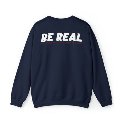 Sierra Kersten: Be Real Crewneck