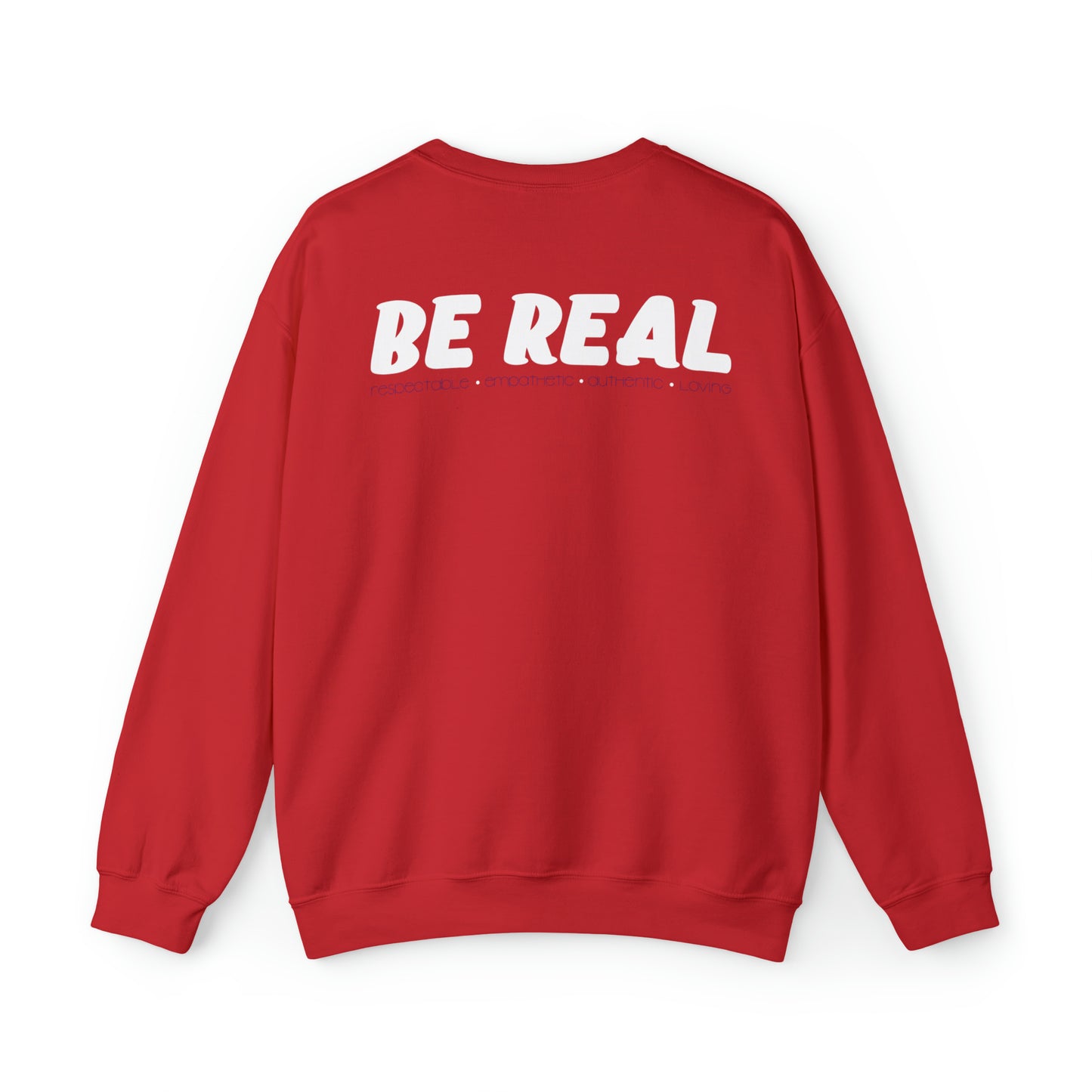 Sierra Kersten: Be Real Crewneck