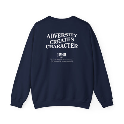 Francisco Thomas: Adversity Creates Character Crewneck