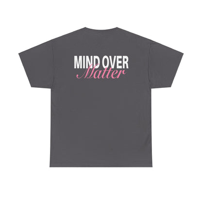 Olivia Morrow: Mind Over Matter Tee