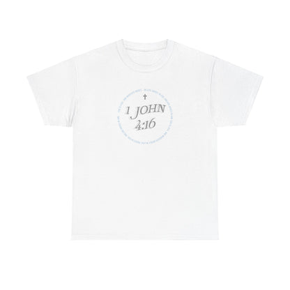 JaMaya Byrum: 1 John 4:16 Tee