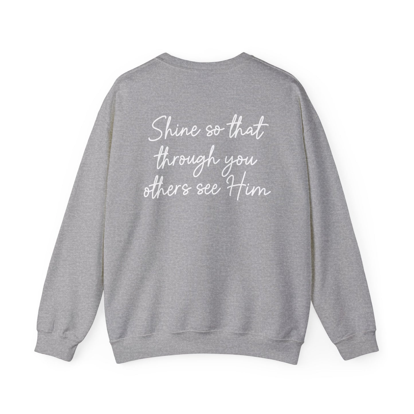 Anika Prisby: Shine So That Through You Others See Him Crewneck