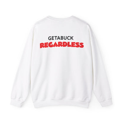 Tarence Guinyard: Getabuck Regardless Crewneck