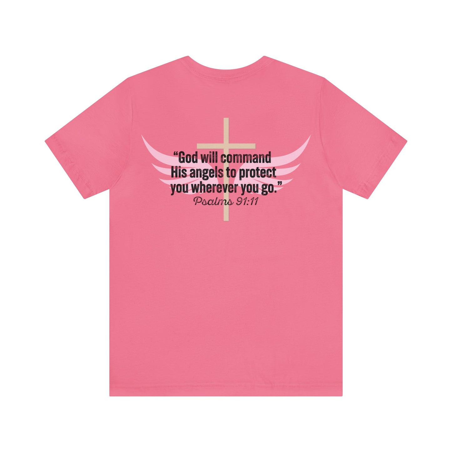 Celise Bobbitt: Psalms 91:11 Tee