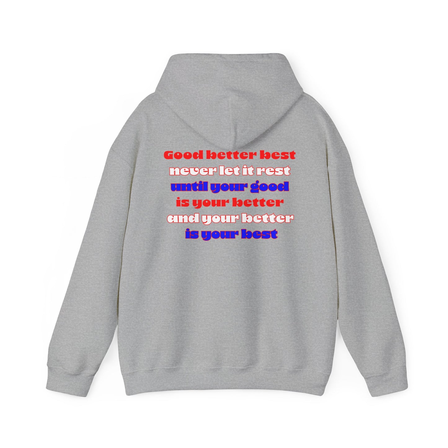 KD Lawson: Your Better Is Your Best Hoodie