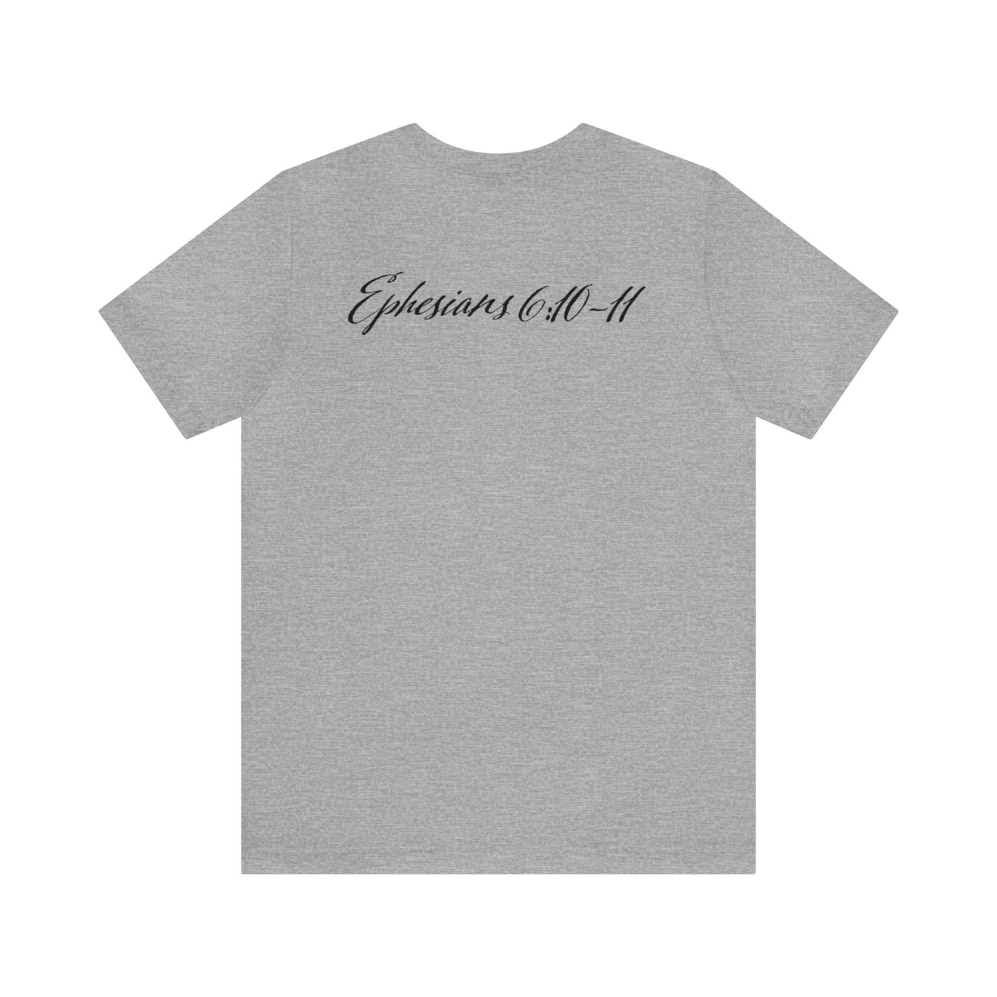 Austin Puett: Ephesians 6:10-11 Tee