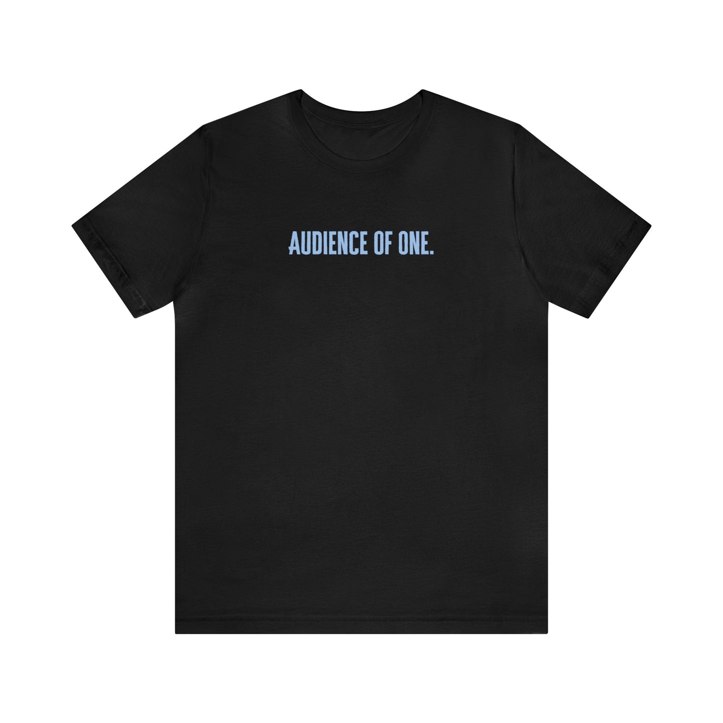 Hallie Burns: Audience Of One Tee