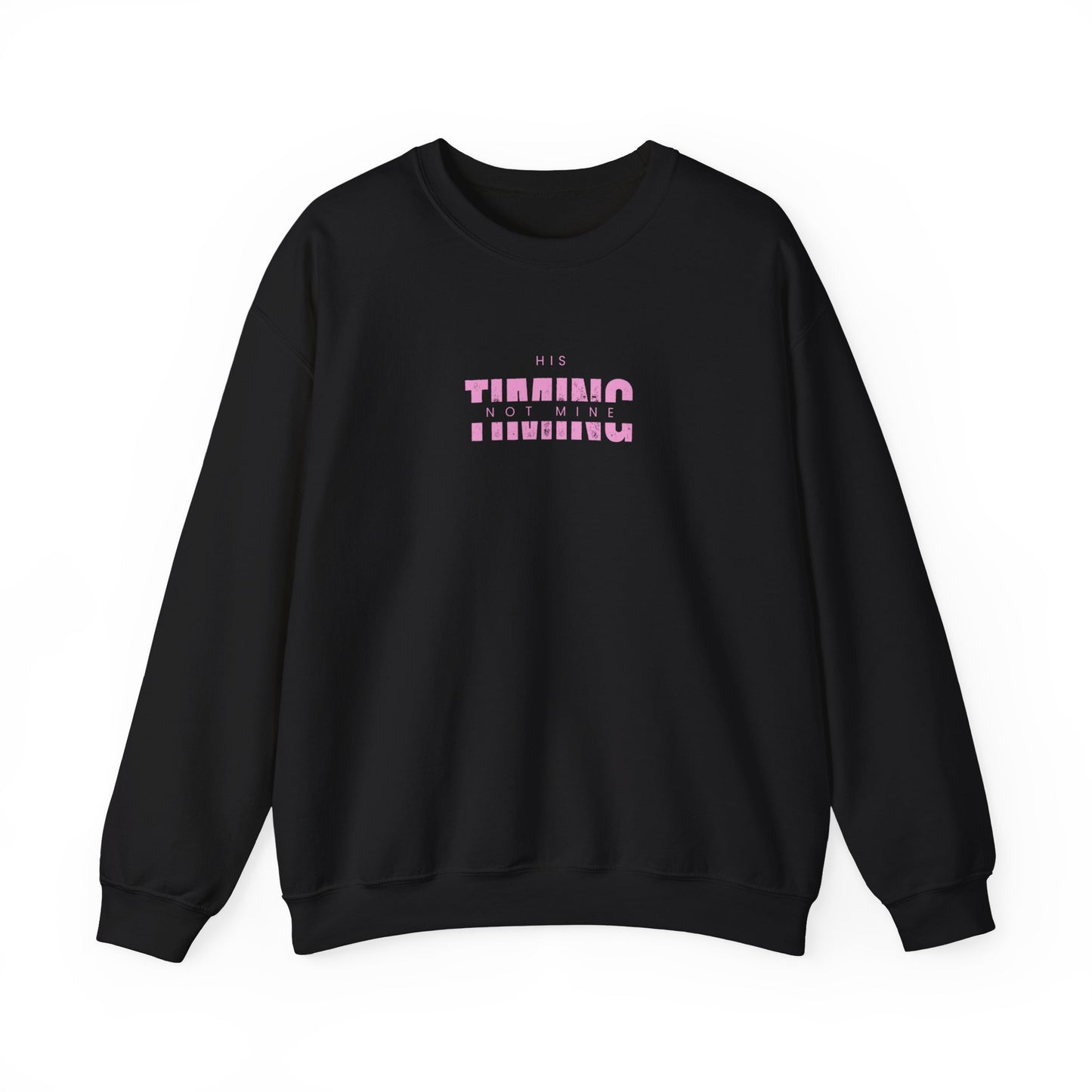 Haley Shannon: His Timing  Crewneck