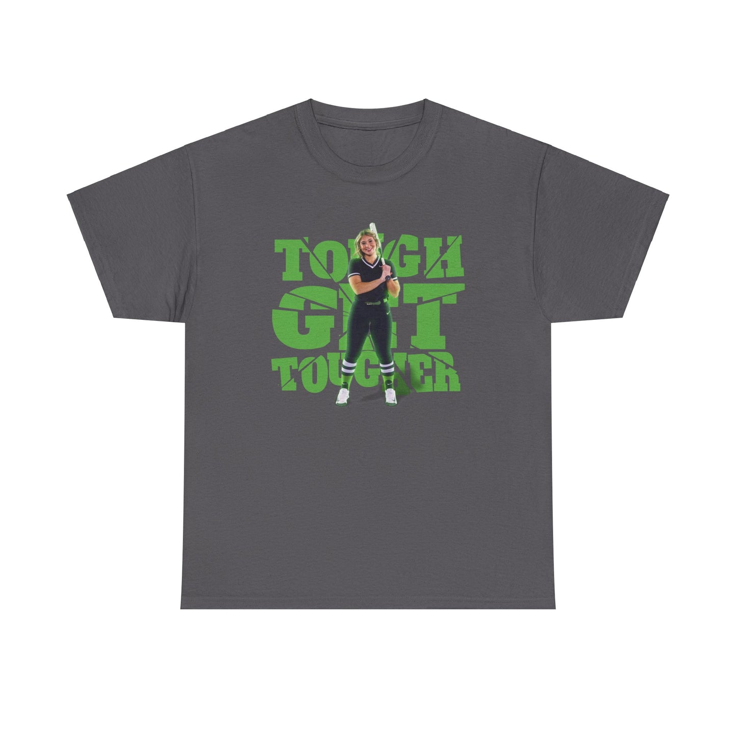 Erica Jordan: Tough Get Tougher Tee