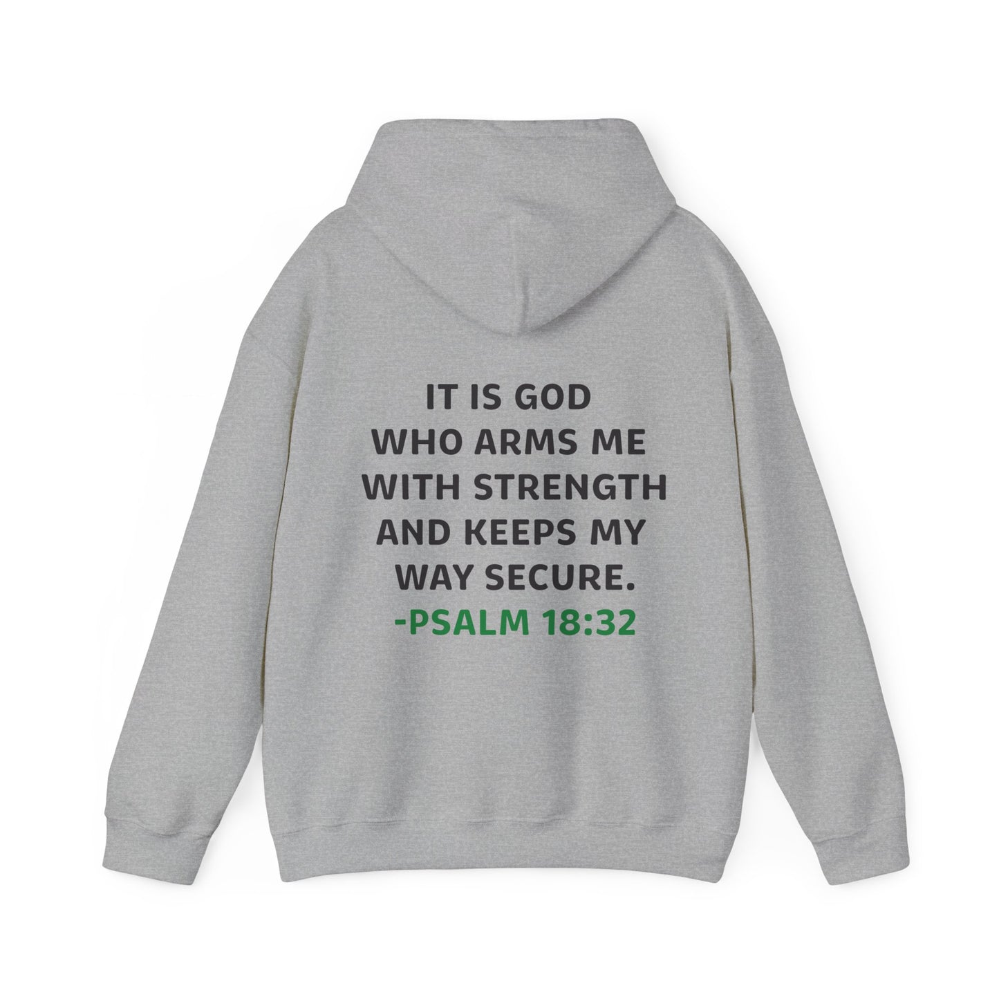 Eric Garza: Psalm 18:32 Hoodie