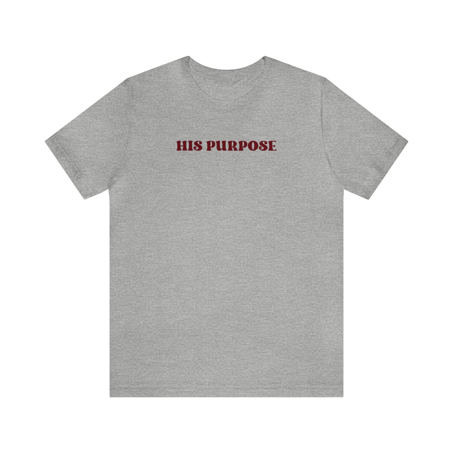 Madison Baker: His Purpose Tee