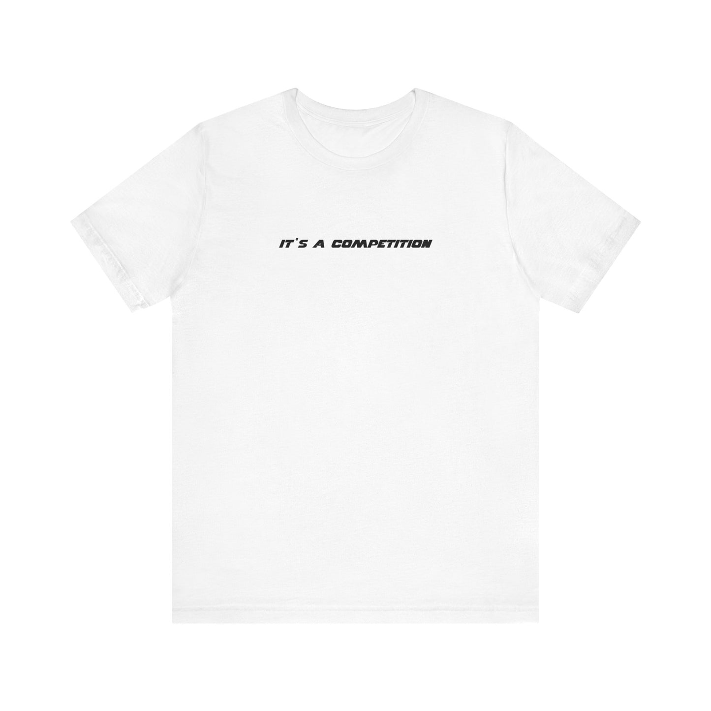 Alex Huang: It's A Competition Tee