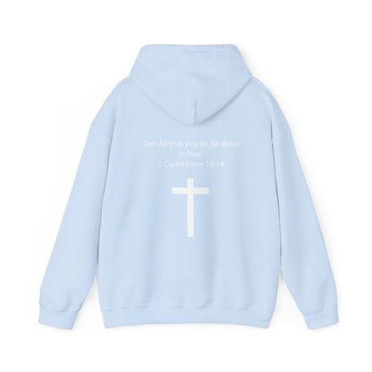 Jesus Cruz: 1 Corinthians 16:14 Hoodie