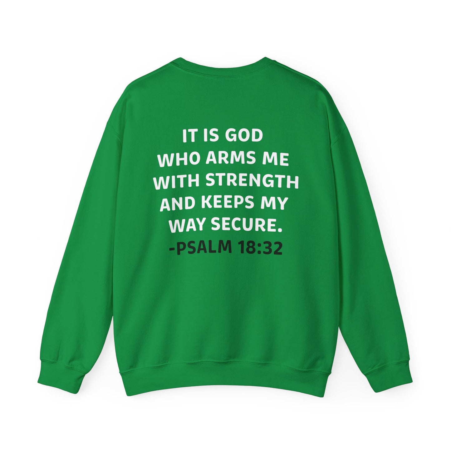 Eric Garza: Psalm 18:32 Crewneck