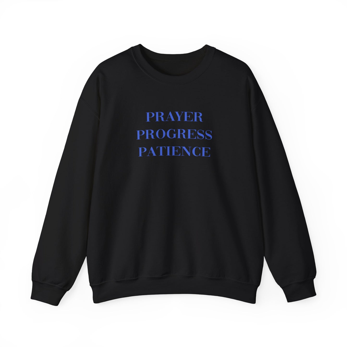 Catie Amador: Prayer Progress Patience Crewneck