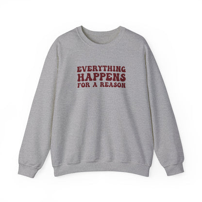 Madison Baker: Everything Happens For A Reason Crewneck