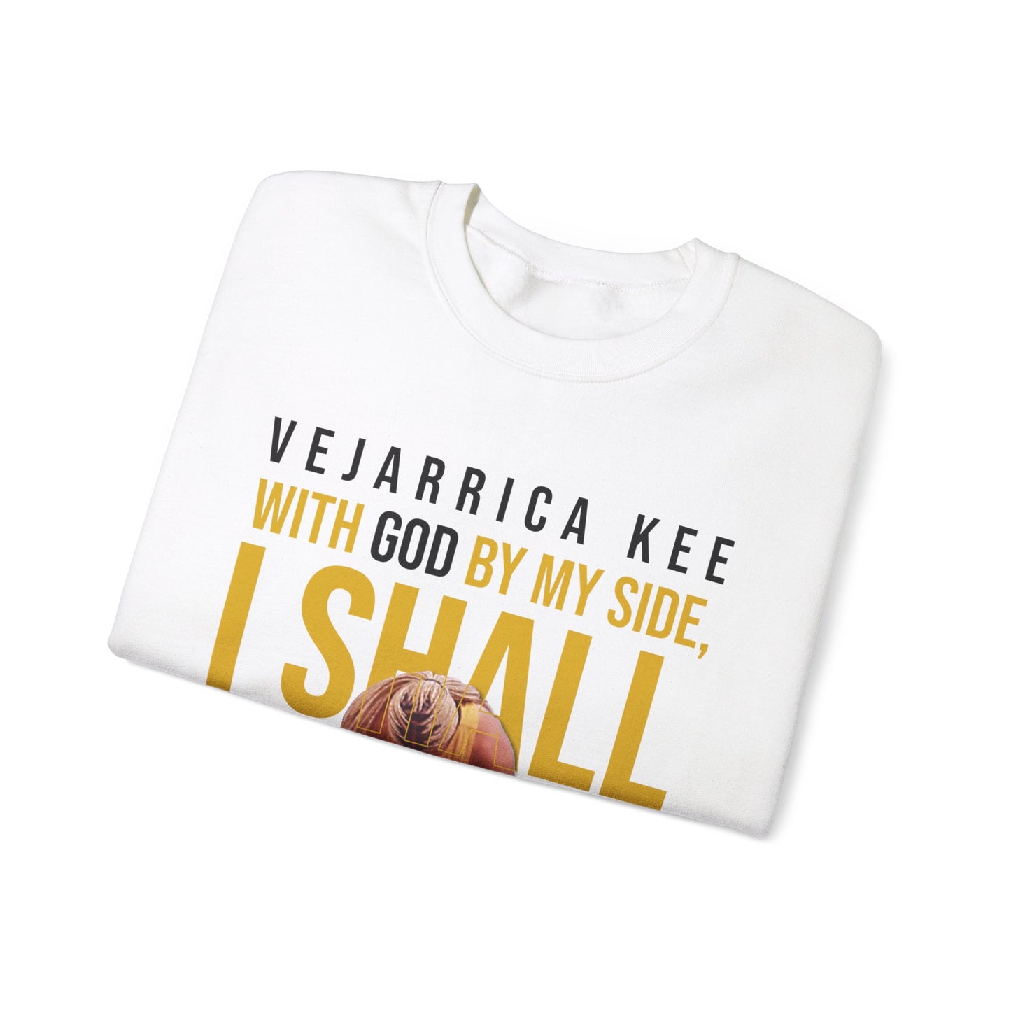 VeJarrica Kee: With God By My Side Crewneck