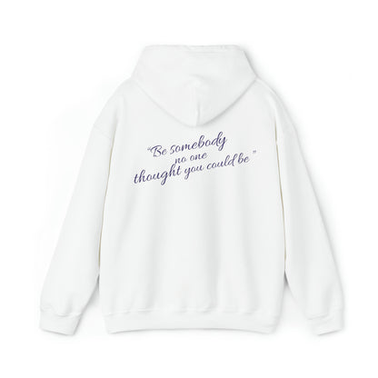 Adreanna Waddle: Be Somebody Hoodie