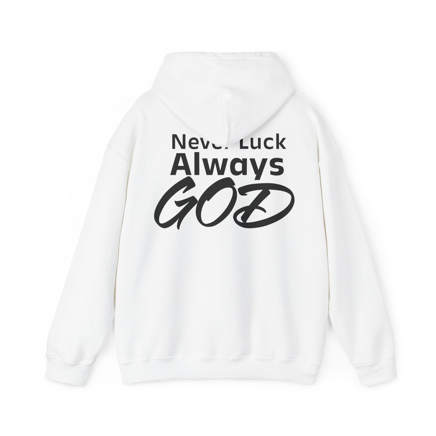 Noel Asiedu: Never Luck Always God Hoodie